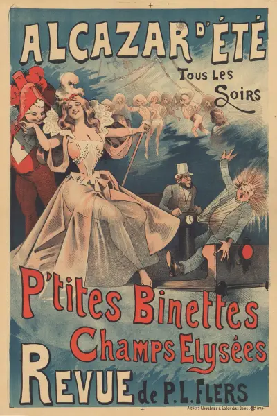 Alcazar d Eté, tous les soirs. P’tites binettes Champs Elysées. Revue de P.L. Flers von Alfred Choubrac
