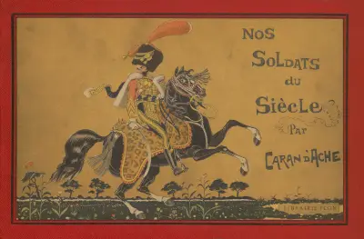 Nos Soldats du Siècle – Cover von Caran d'Ache
