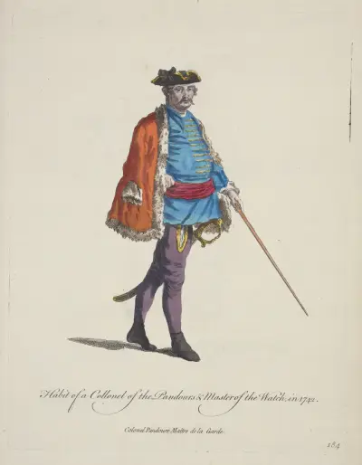 Habit of a colonel of the Pandours & master of the watch in 1742. Colonel Pandoure maiître de la garde. av Charles Grignion