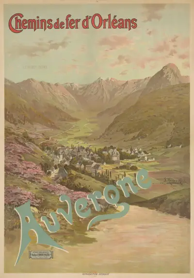 Chemins de Fer d’Orléans. Auvergne. Le Mont-Dore, Frederic Hugo d’Alési