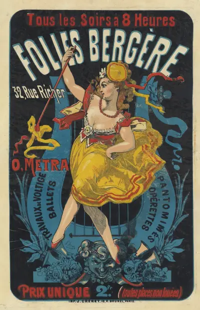 Tous les soirs à 8 heures. Folies Bergère, 32 rue Richer. O. Metra. Travaux de voltige, ballets, pantomimes, opérettes av Jules Chéret