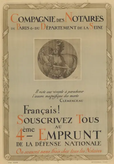 Compagnie des notaires de Paris et du département de la Seine. Français ! Souscrivez tous au 4ème Emprunt de la Défense nationale, Adolphe Léon Willette