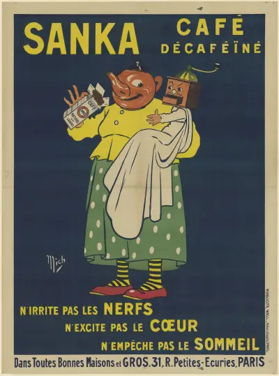 Sanka, café décaféiné. N’irrite pas les nerfs, n’excite pas le coeur, n’empêche pas le sommeil av Mich (Michel Liebeaux)