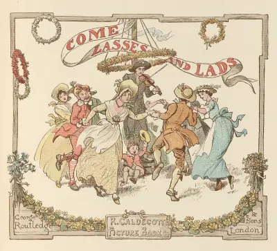 Come Lasses and Lads Pl.1 von Randolph Caldecott