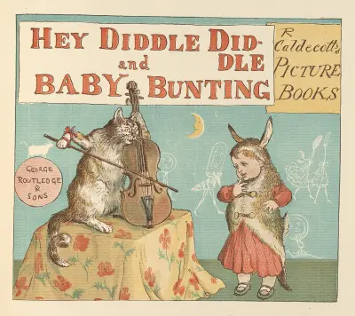 Hey Diddle Diddle and Baby Bunting Pl.1 von Randolph Caldecott