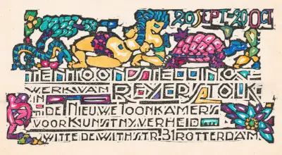 Ankündigung einer Ausstellung von Reijer Stolk in Rotterdam von Reijer Stolk
