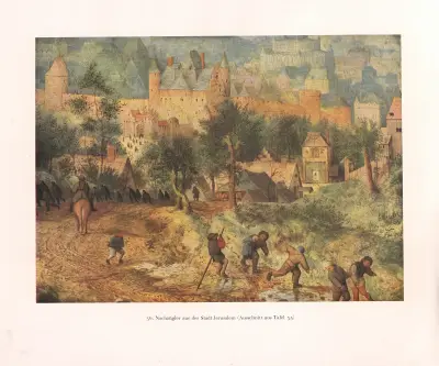 Náběh z města Jeruzaléma, Pieter Bruegel The Elder