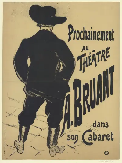Bruant au Mirliton. Prochainement au théâtre, A. Bruant dans son Cabaret av Henri de Toulouse-Lautrec