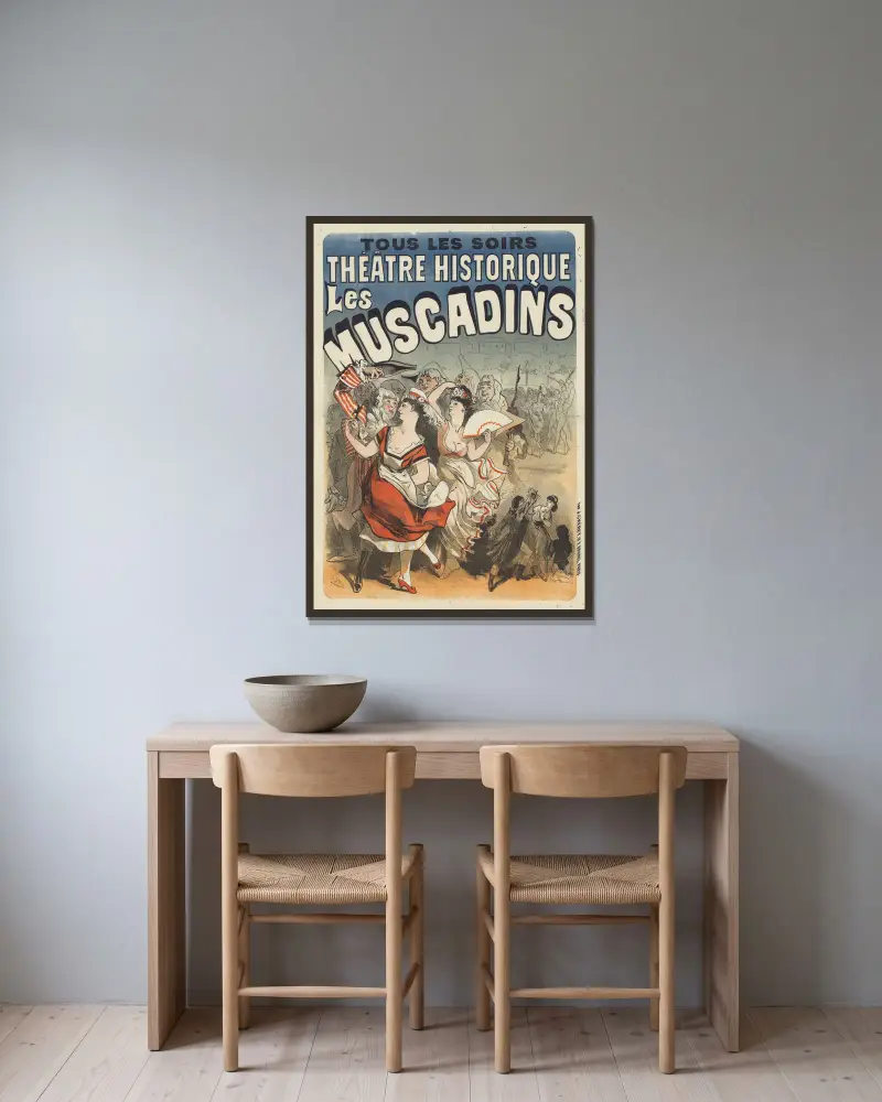 Théâtre Historique. Les Muscadins von Jules Chéret gerahmt an einer Wand