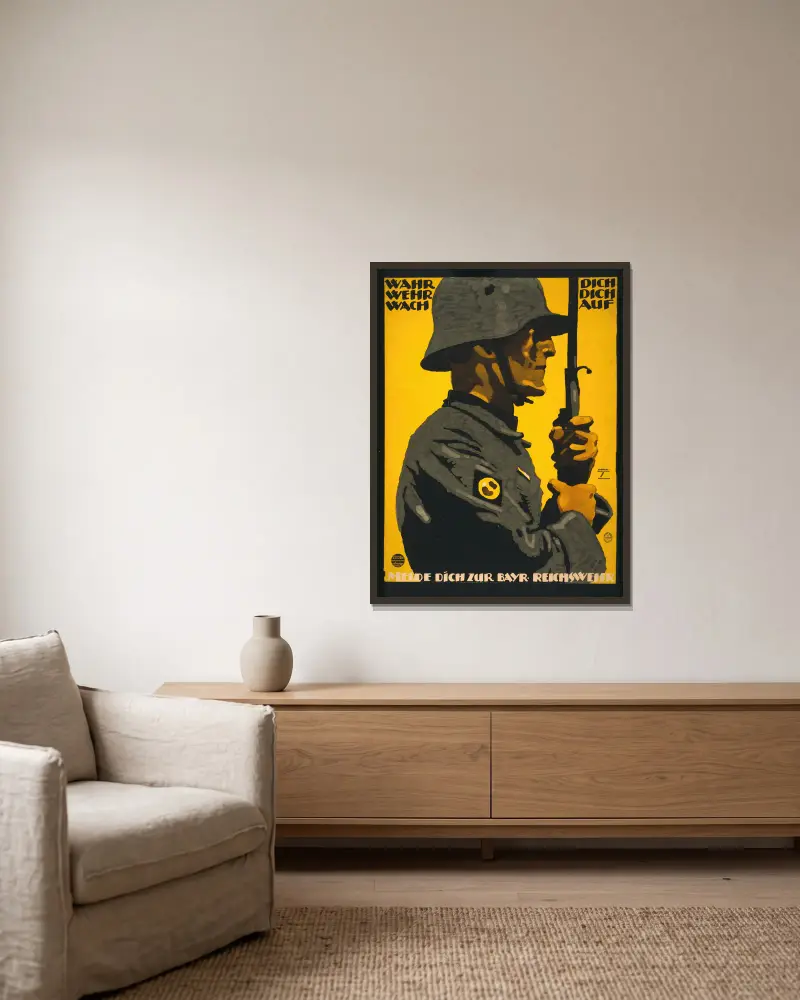 Wahr dich, Wehr dich, Wach auf. Melde dich zur Bayr. Reichswehr von Ludwig Hohlwein gerahmt an einer Wand