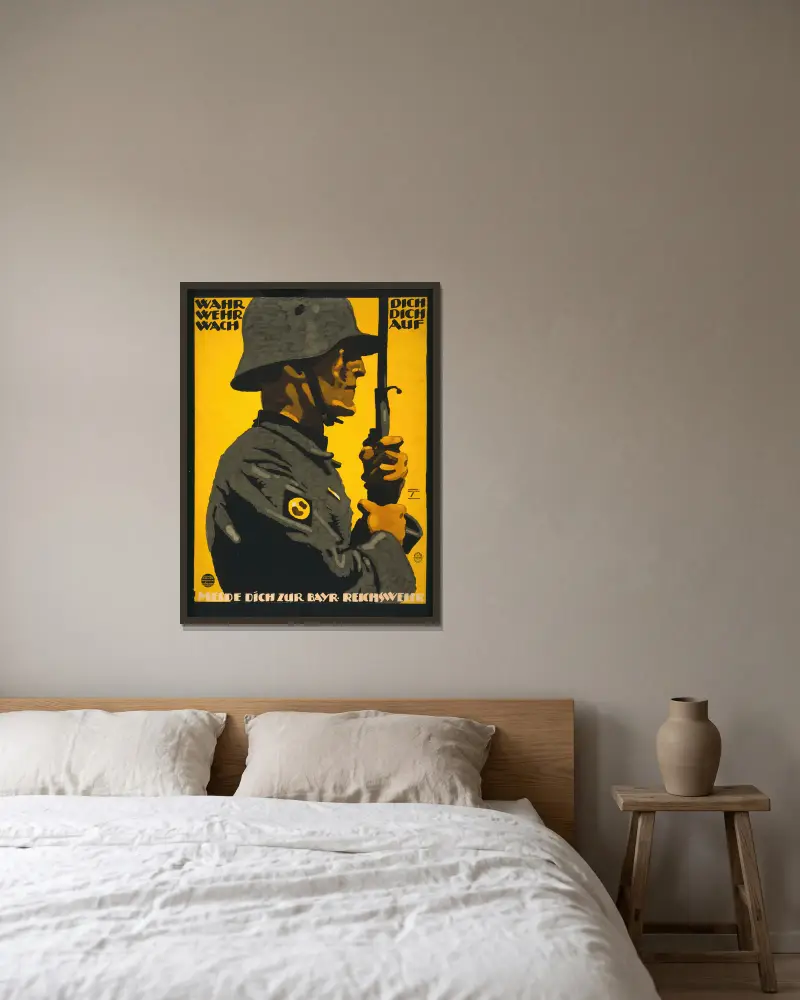 Wahr dich, Wehr dich, Wach auf. Melde dich zur Bayr. Reichswehr von Ludwig Hohlwein gerahmt an einer Wand