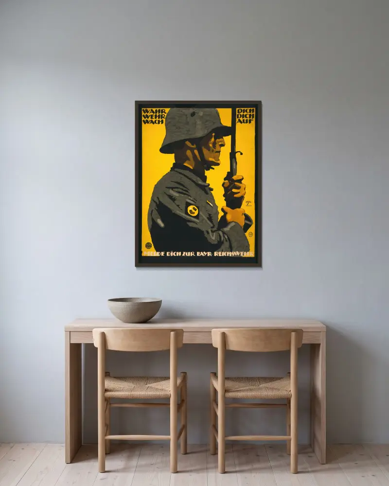 Wahr dich, Wehr dich, Wach auf. Melde dich zur Bayr. Reichswehr von Ludwig Hohlwein gerahmt an einer Wand