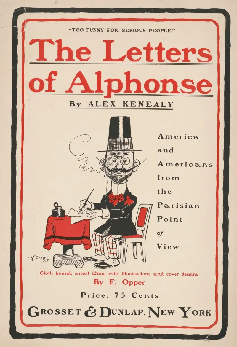 Die Briefe des Alphonse von Alex Kenealy von Frederick Burr Opper