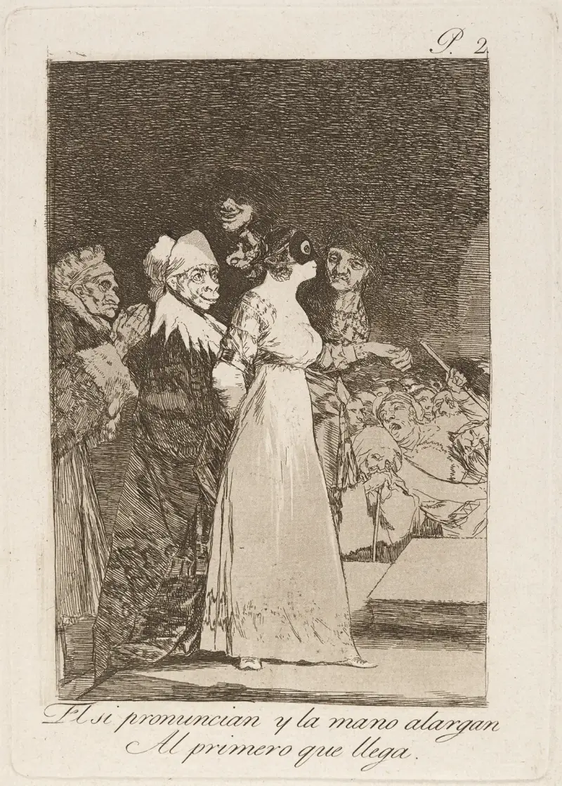 De säger ja och räcker handen åt den förste som kommer av Francisco de Goya