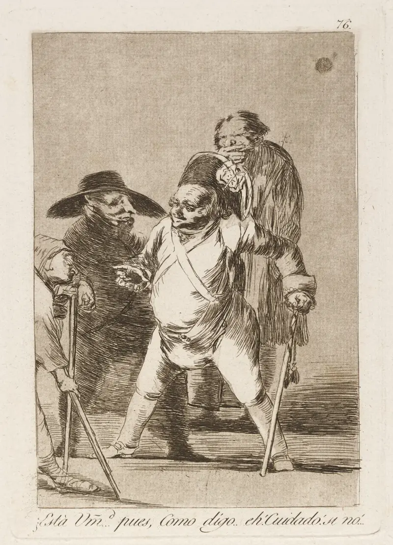 Ni förstår… ja, som jag säger… se upp! annars… av Francisco de Goya