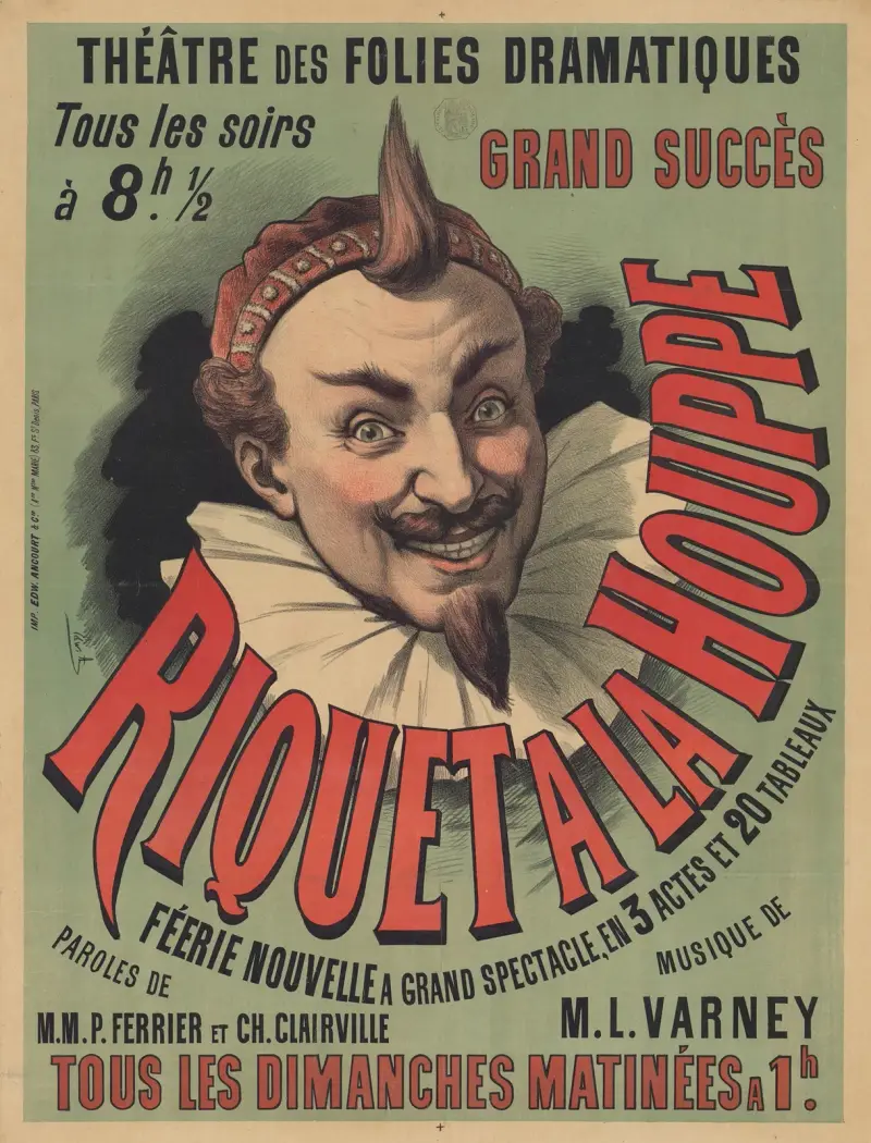 Théâtre des Folies-Dramatiques… Riquet à la houppe von Edward Ancourt