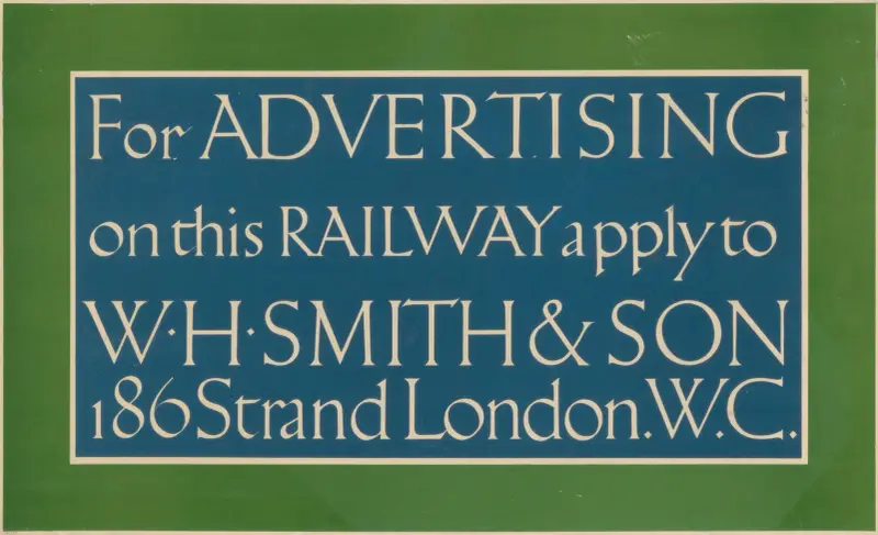 För reklam på järnvägen vänd dig till W. H. Smith & Son av Eric Gill