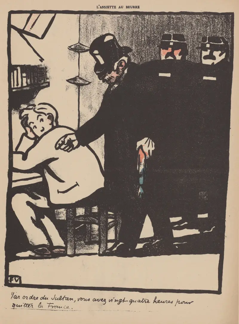Auf Befehl des Sultans haben Sie vierundzwanzig Stunden, um Frankreich zu verlassen von Félix Vallotton