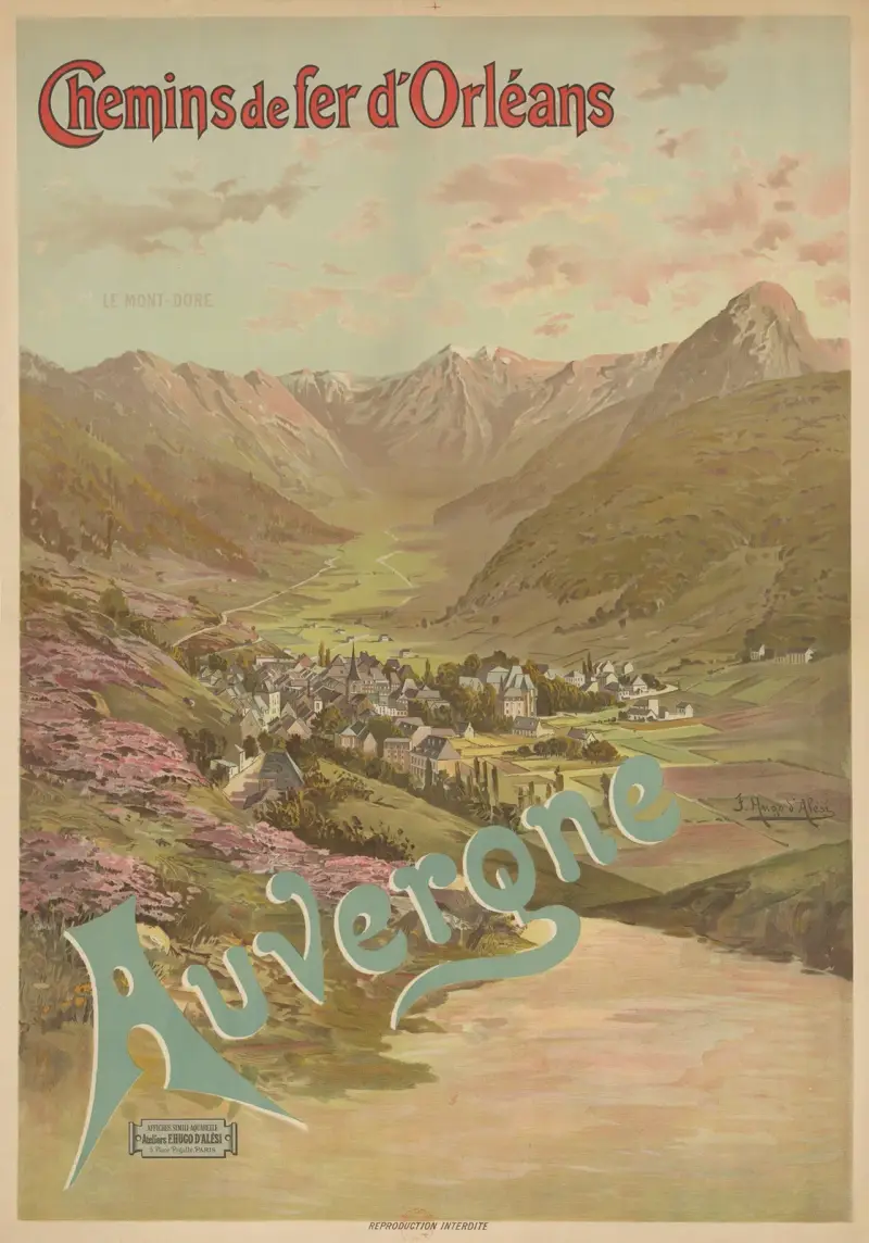 Chemins de Fer d’Orléans. Auvergne. Le Mont-Dore von Frederic Hugo d’Alési
