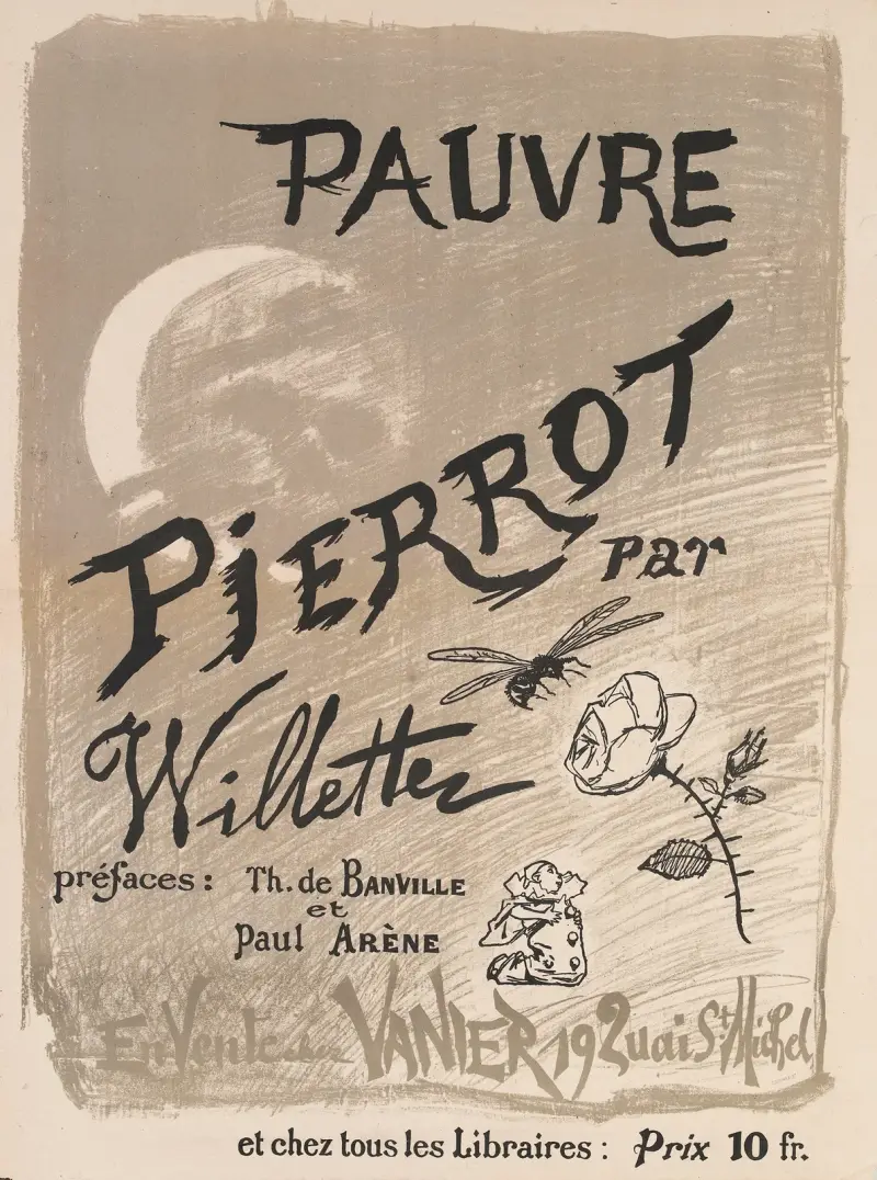 Stackars Pierrot av Willette med förord av Th. de Banville och Paul Arène. Till salu hos Vanier, 19 Quai St Michel, m.fl. av Adolphe Léon Willette